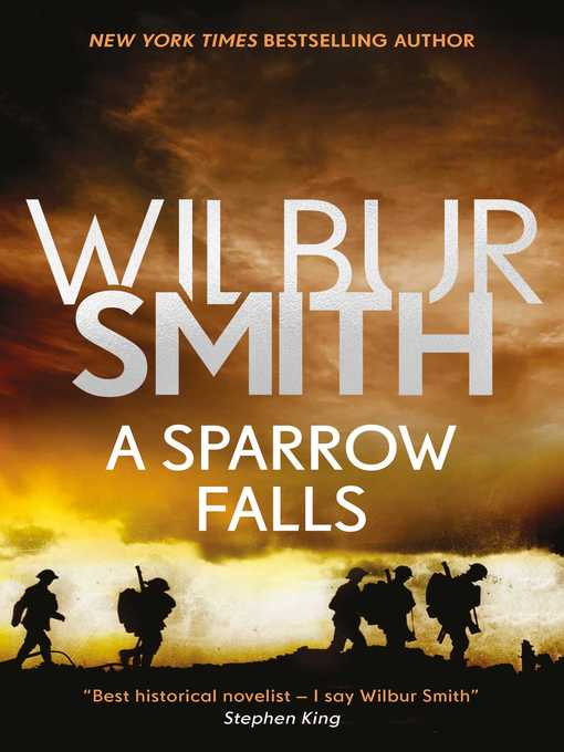 Title details for A Sparrow Falls by Wilbur Smith - Wait list